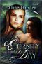 [Desires of the Otherworld 01] • Eternity and a Day